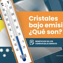 Termómetro junto a sol y nieve. Texto: Cristales bajo emisivos. ¿Qué son? Beneficios de los vidrios bajo emisivo.