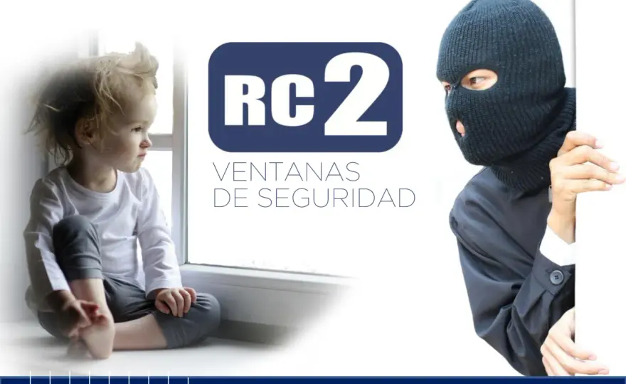 Ventana de seguridad: RC2 o RC3? Elige bien y protege tu casa