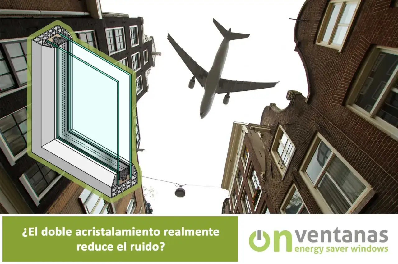Un avi&oacute;n sobrevuela edificios antiguos. Un corte muestra un cristal anti ruido de doble acristalamiento, sugiriendo su eficacia contra el ruido.